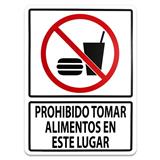 19SEÑPRO-SEÑALAMIENTO PROHIBIDO TOMAR ALIMENTOS EN ESTE LUGAR 30X40